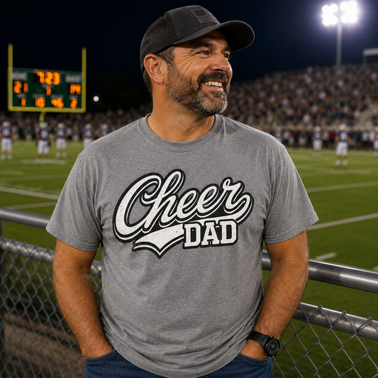 Cheer Dad Tee (Custom Order)